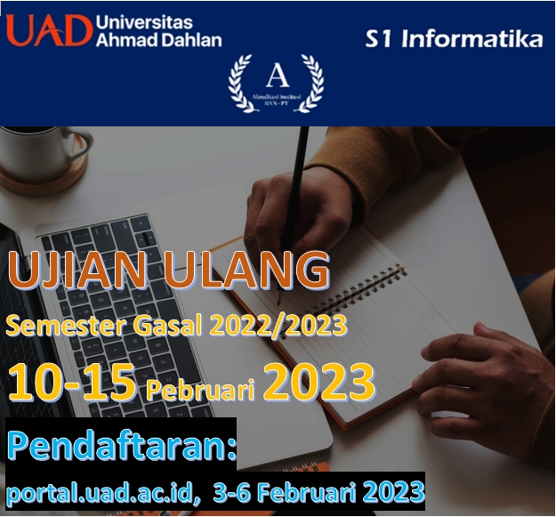 Ujian Ulang Semester Gasal 2022/2023 FTI UAD