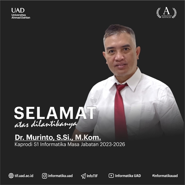 Dr. Murinto, S.Si., M.Kom, Ketua Program Studi S1 Informatika masa jabatan 2023-2026